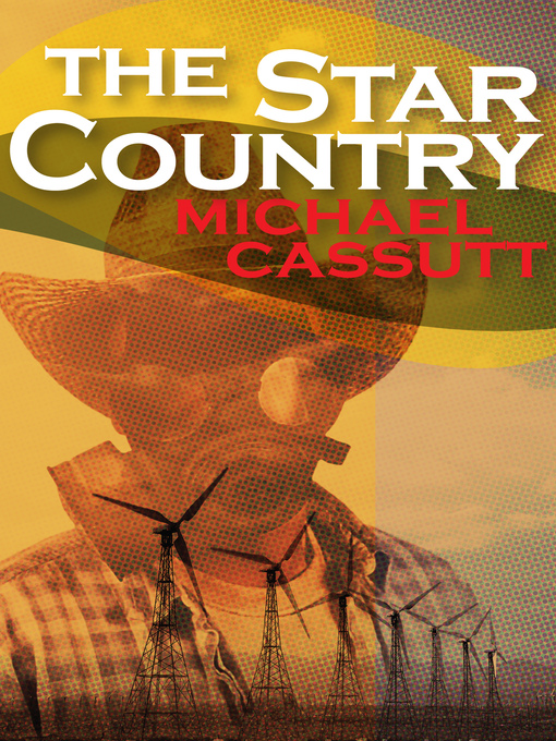 Title details for Star Country by Michael Cassutt - Available